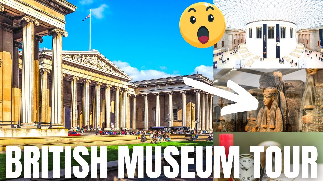 Explore the Rich History of the British Museum