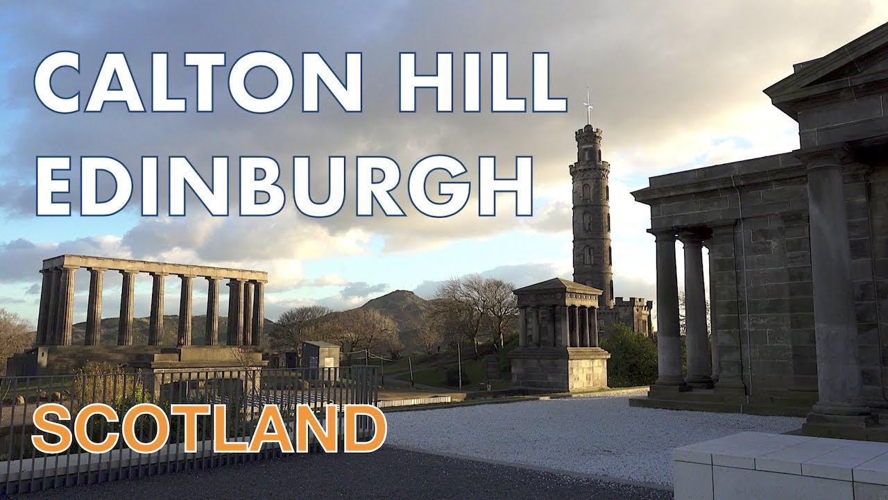 Exploring Edinburgh's Historic Calton Hill - Uncovering the Best Views of Scotland's Capital