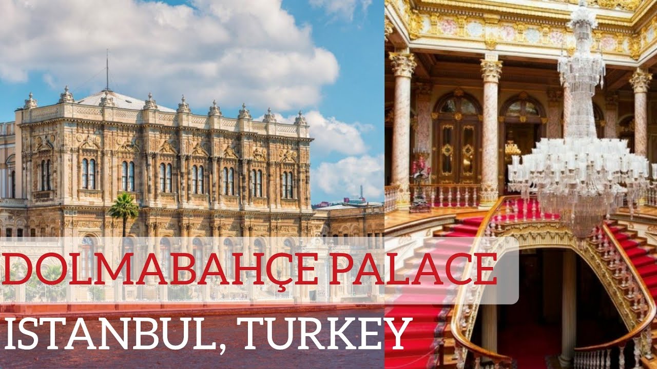 Explore the Inside of Istanbul's Iconic Dolmabahce Palace