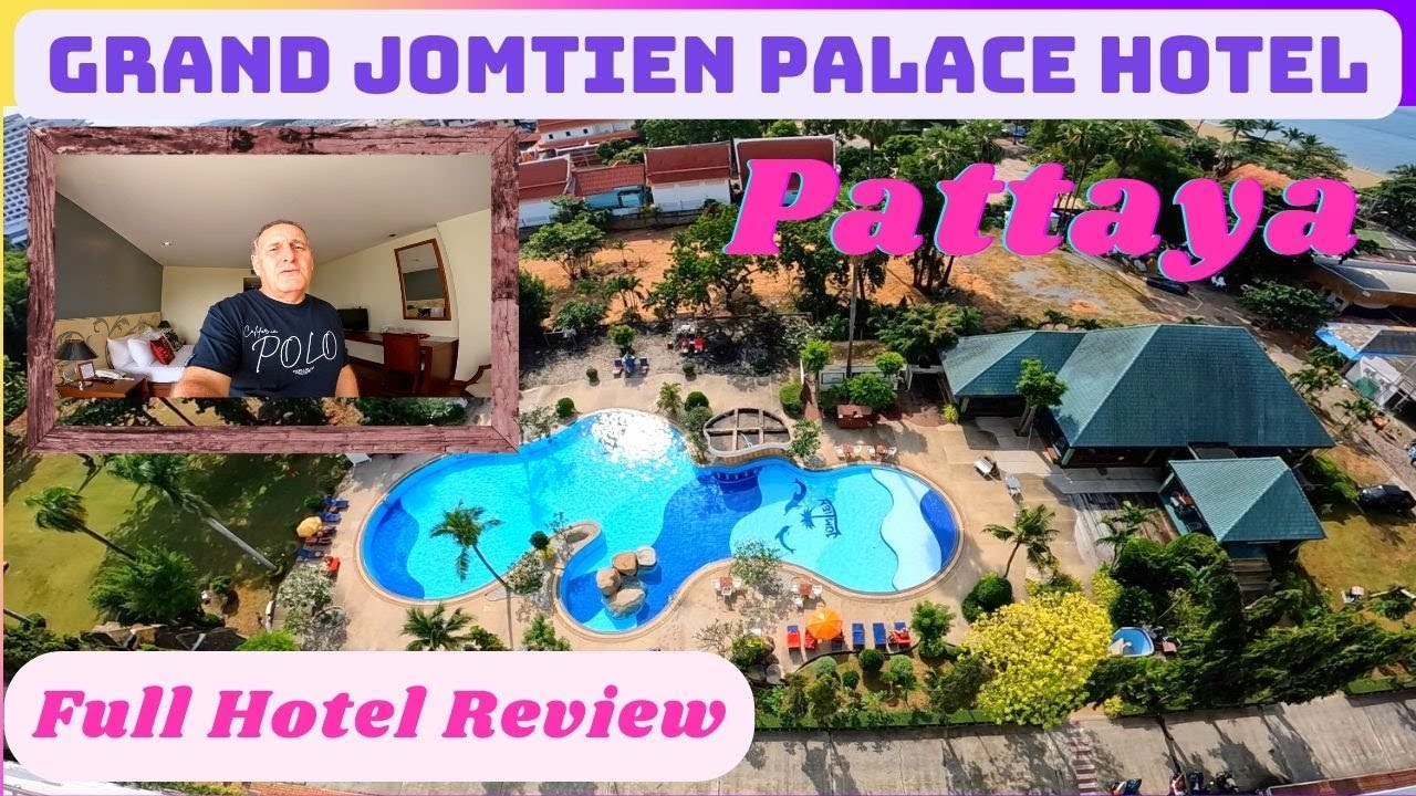 Experience the Grandeur of Grand Jomtien Palace - The Best of Thailand