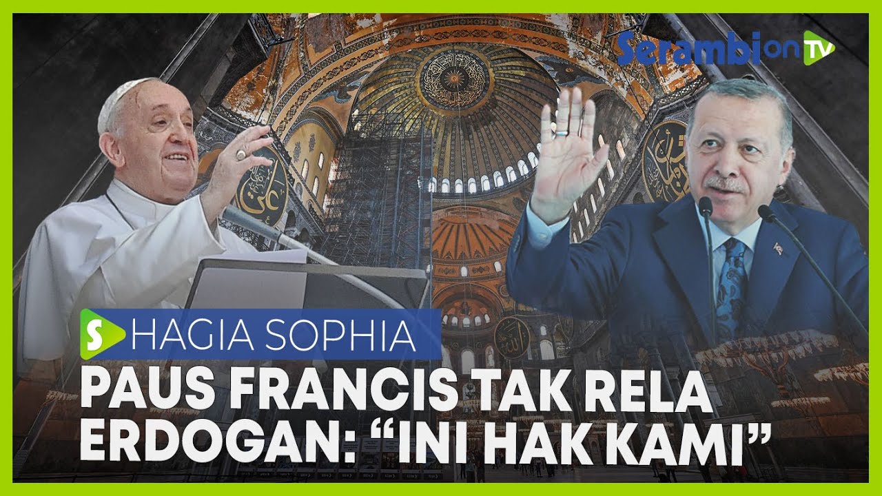 Hagia Sophia: Mengubah Sejarah dengan Mengubah Statusnya Menjadi Masjid