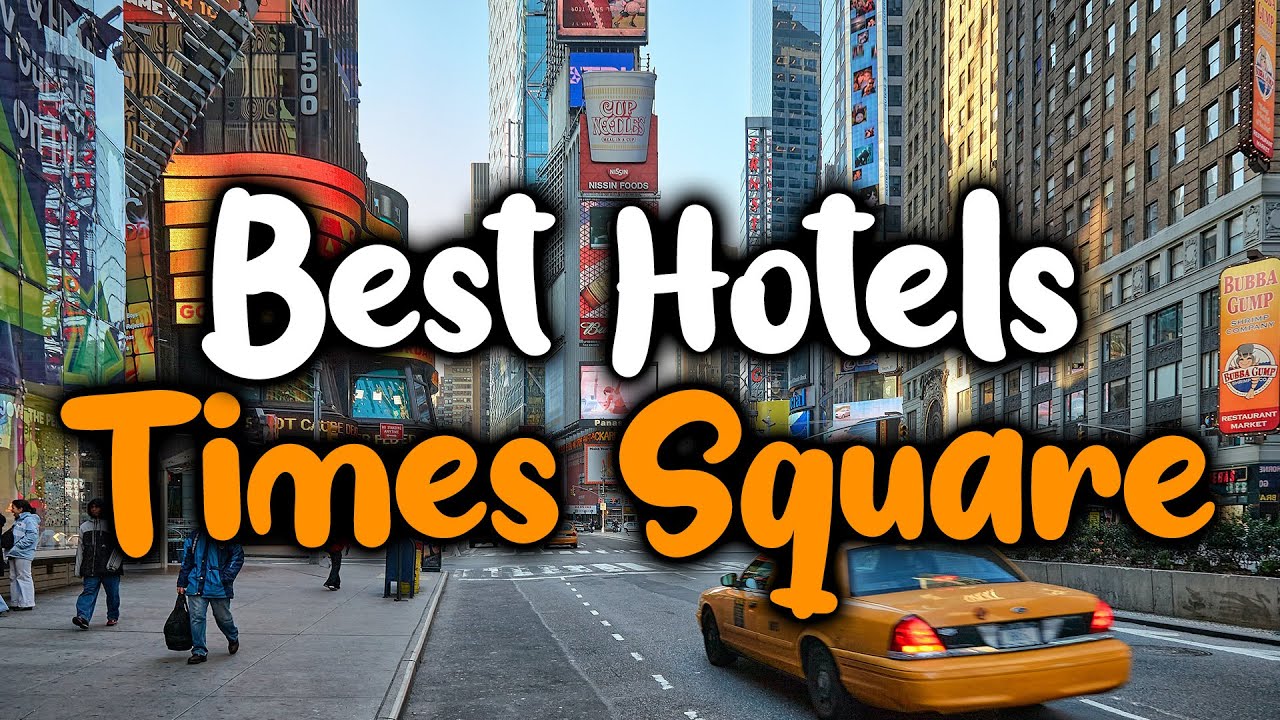 Find the Best Hotels in Times Square - Compare Prices & Reviews!