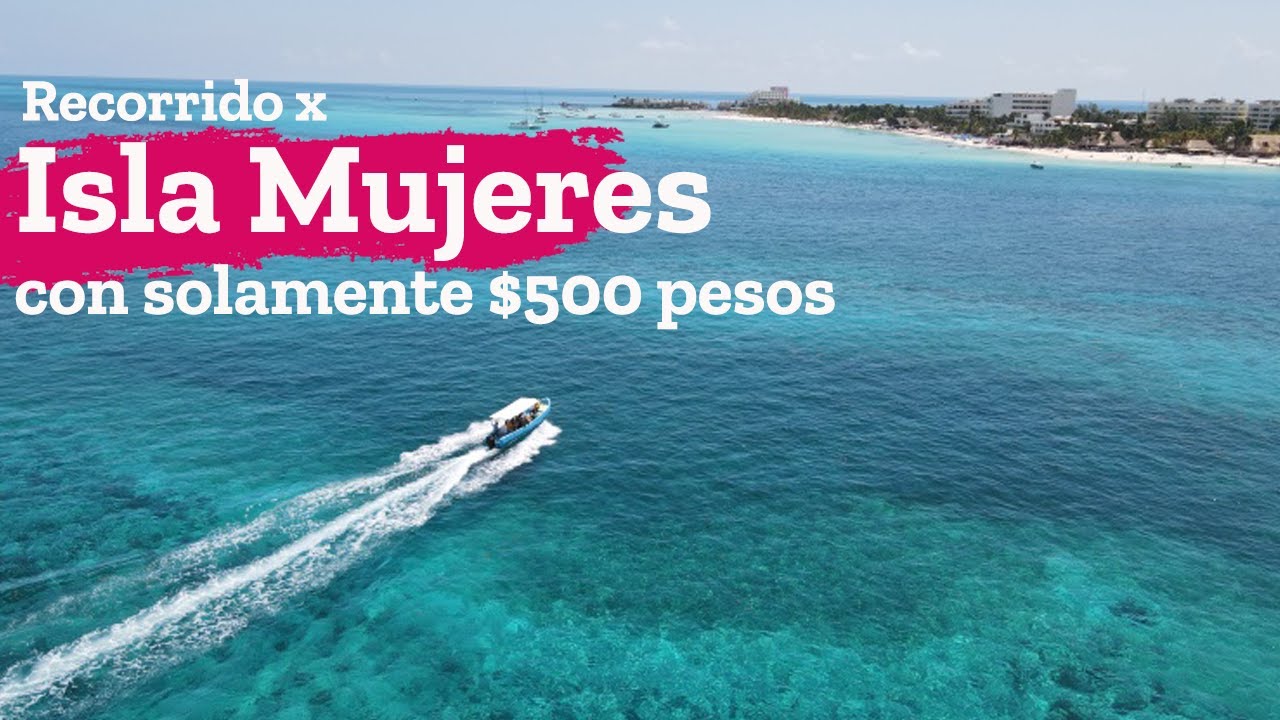 Explore Isla Mujeres, Quintana Roo - A Guide