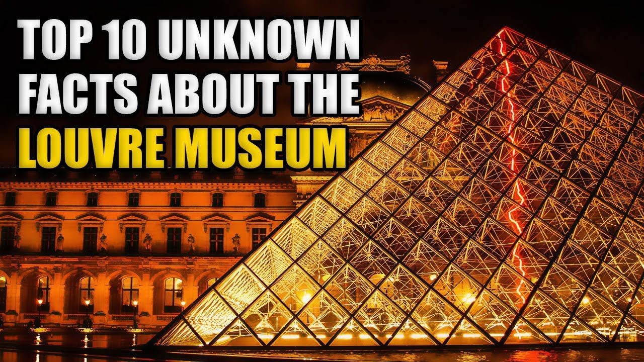 Uncovering Fascinating Louvre Museum Facts