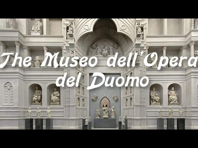 Visit the Museum of the Opera of the Duomo: A Must-See for All!