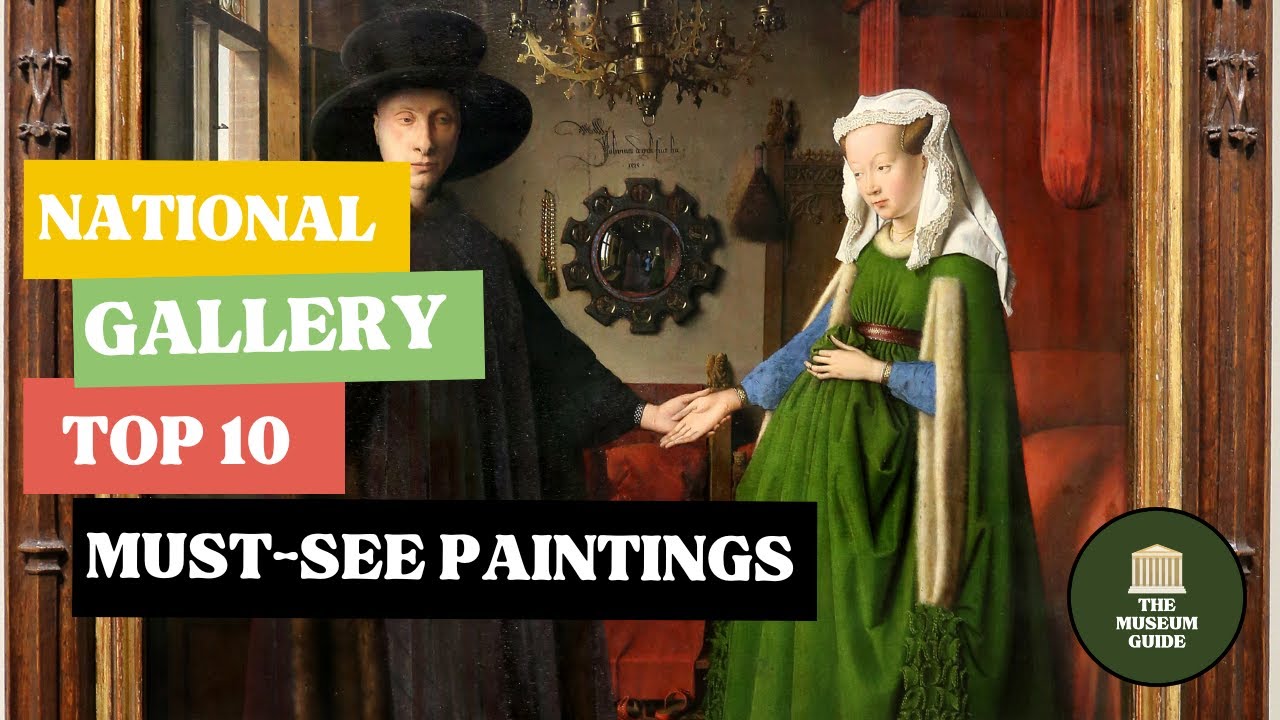 Discover the Most Famous Paintings at the National Gallery