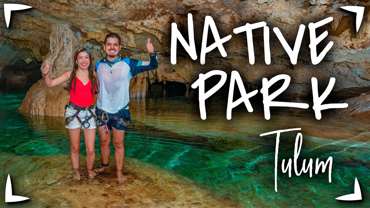 Explore the Beauty of Native Park Tulum - An Unforgettable Adventure!