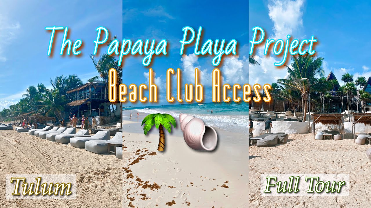 papaya tulum beach club