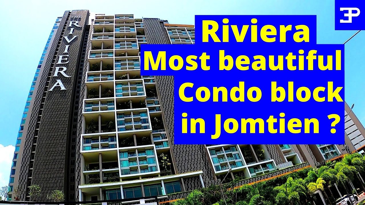 The Perfect Place to Stay: Riviera Jomtien Pattaya