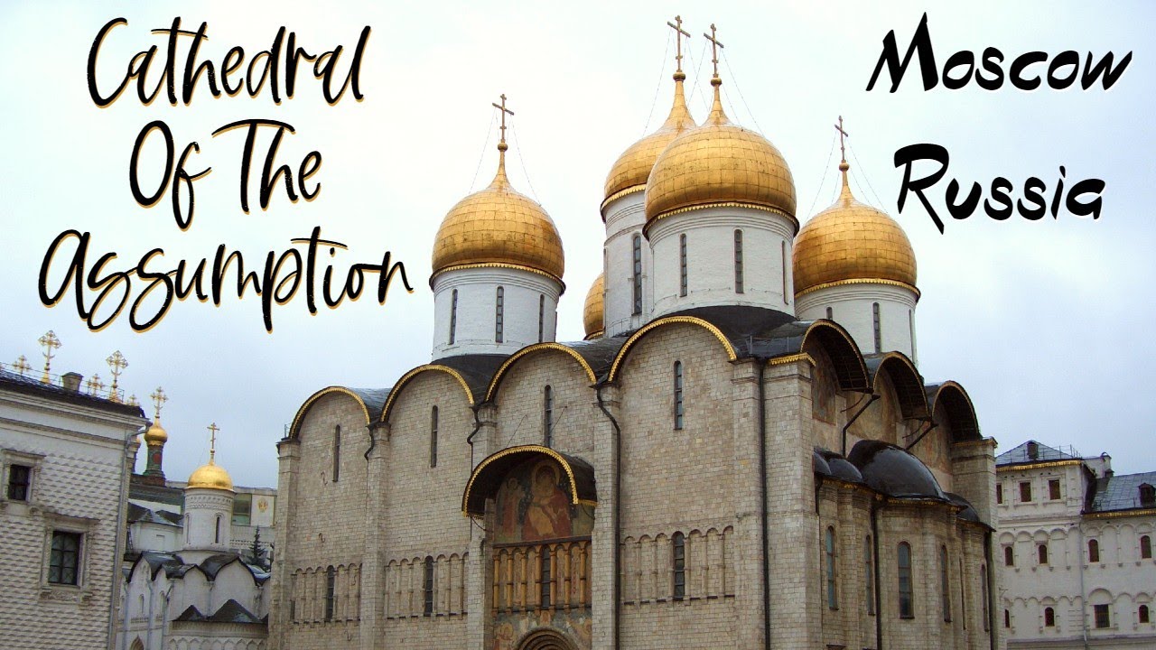 Visit the Magnificent Russian Orthodox Cathedral of the Dormition