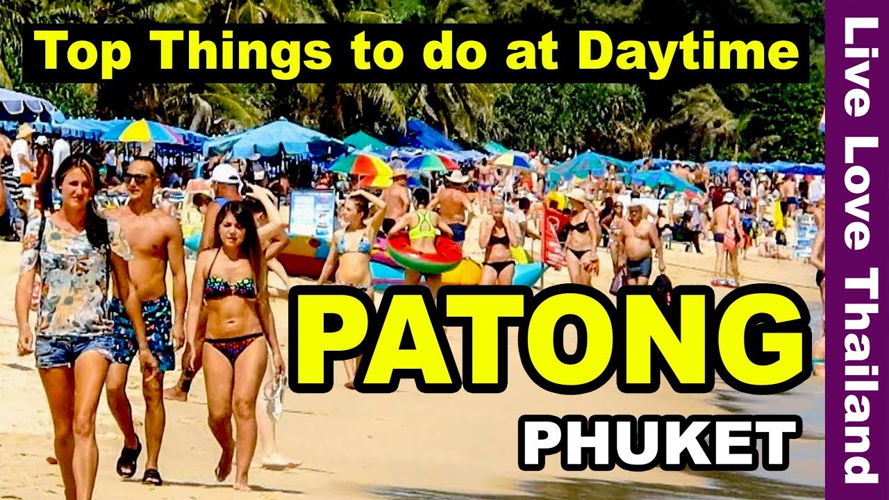 Explore the Best Things to Do in Patong Beach: A Complete Guide