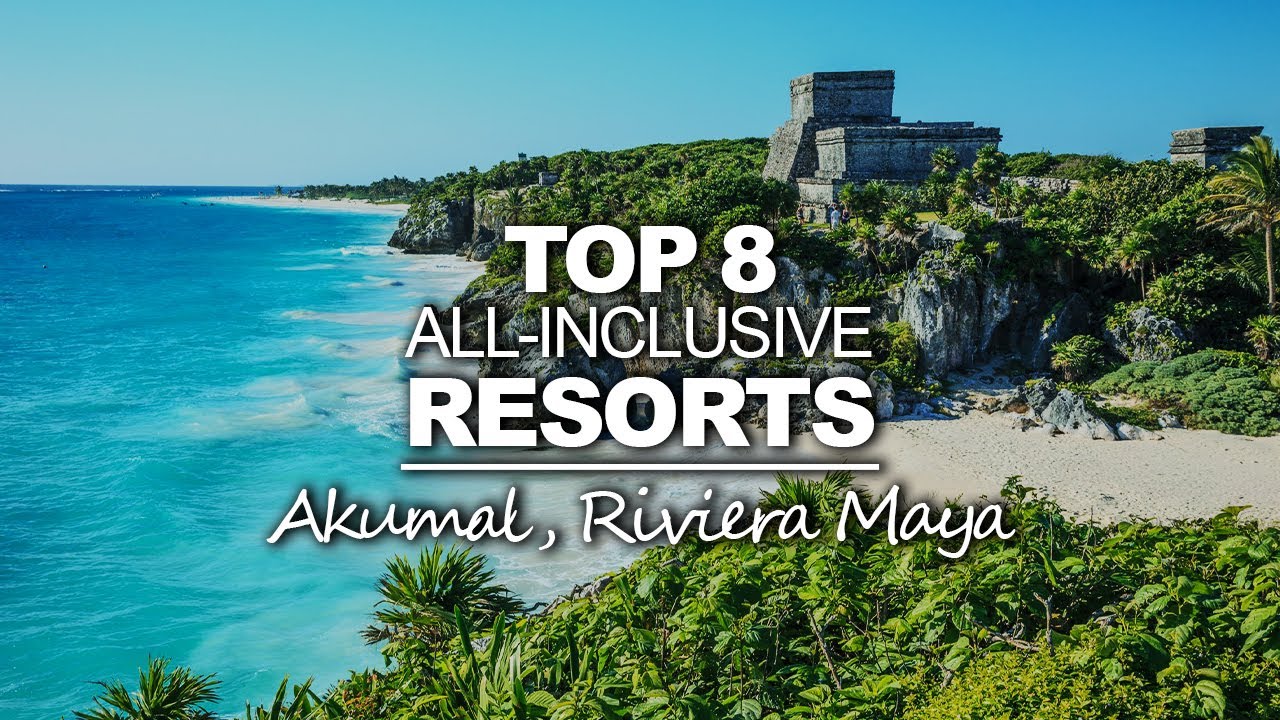 The Best Akumal Resorts: Your Guide to an Amazing Vacation