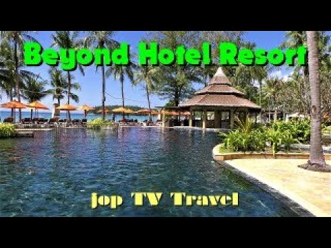 Unrivaled Luxury at Beyond Resort Kata