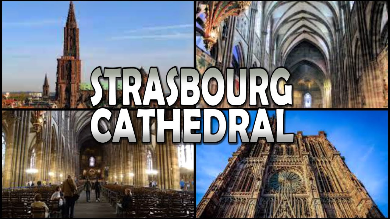 Visit the Historic Notre Dame Cathedral in Strasbourg