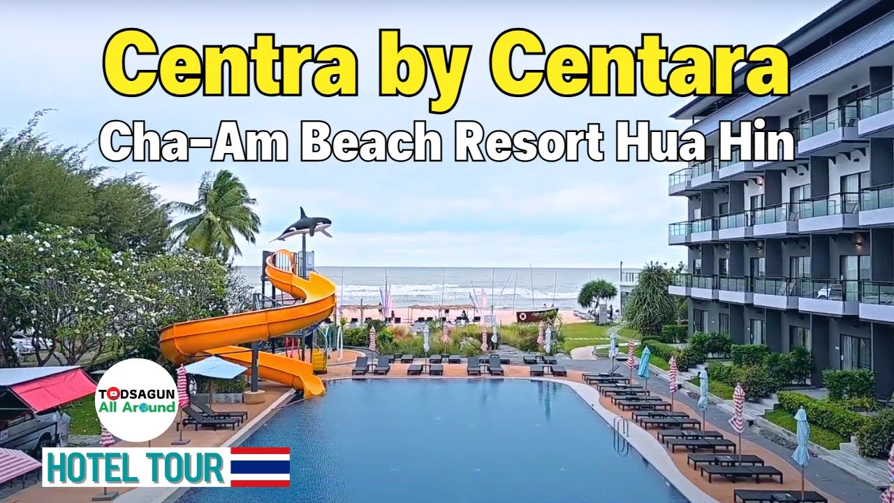 Centra by Centara Hua Hin: The Best Place to Stay