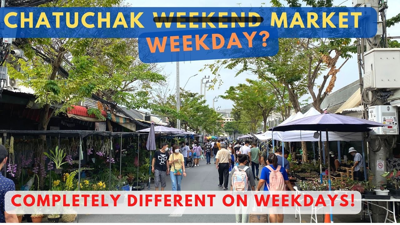 Explore The Largest Market In Asia Chatuchak Open   Chatuchak Market Open 