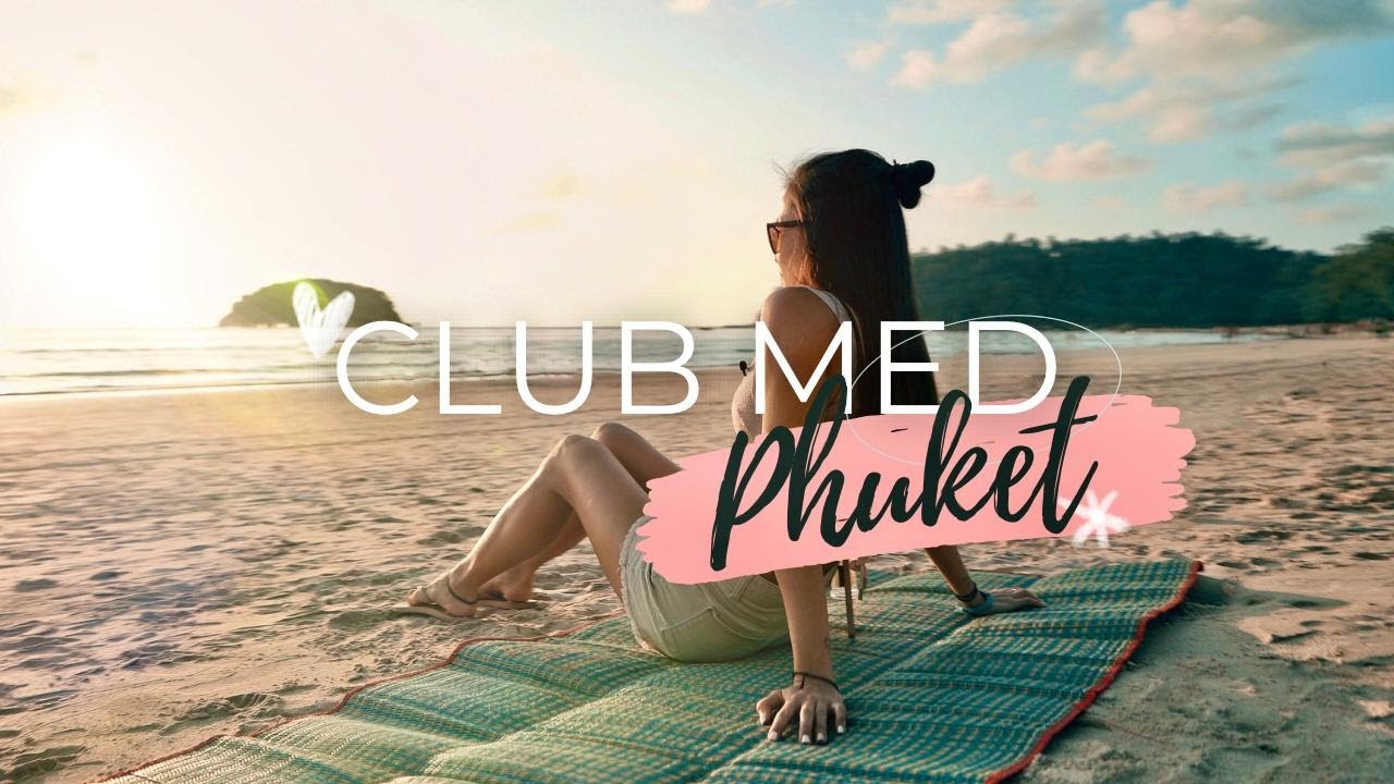 Experience Paradise at Club Med Kata