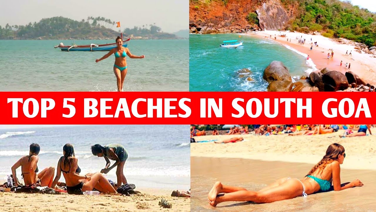 Explore the Beauty of Goa South Beach - A Must-See Destination!