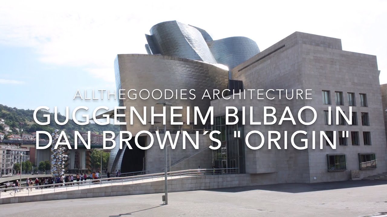 Exploring the History of the Guggenheim Bilbao