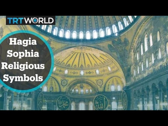 Exploring the Symbolic Meaning of Hagia Sophia