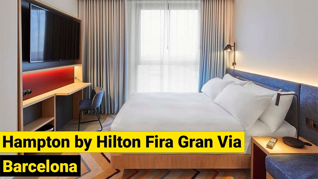 Stay at Hampton by Hilton Barcelona Fira - the Best Choice!