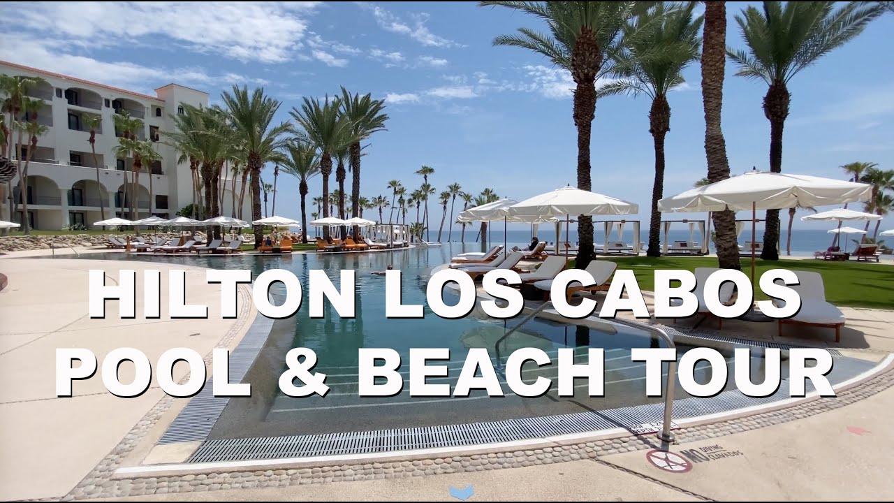 Experience Hilton San Jose del Cabo: The Best Luxury Resort