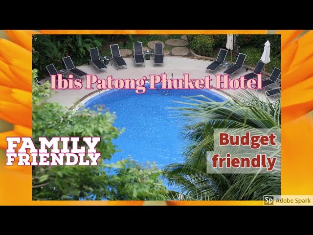 Ibis Phuket Patong Hotel: A Luxury Getaway!