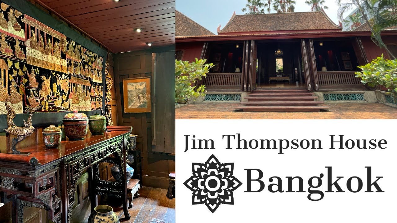 Visit the Historic Jim Thompson House Museum