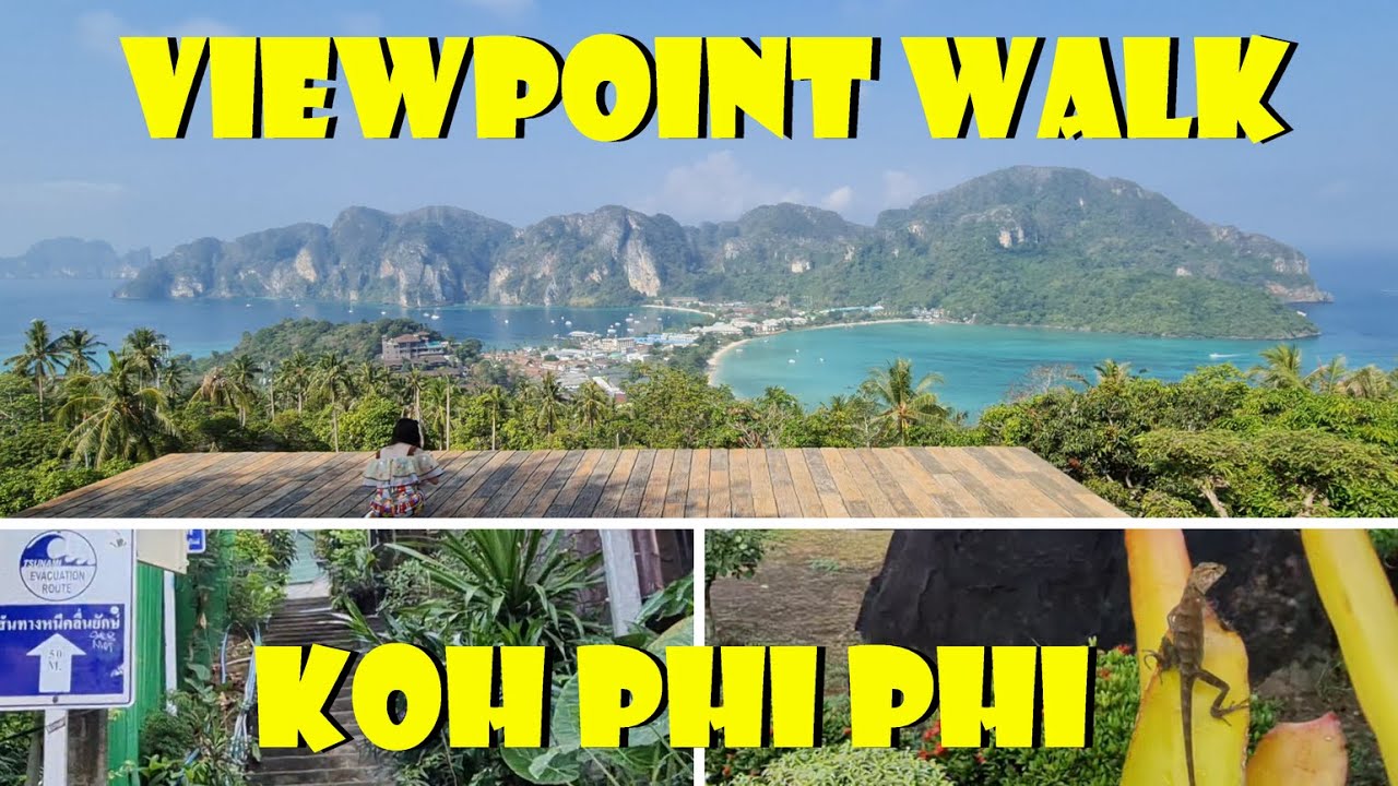 Experience the Stunning Views of Koh Phi Phi Viewpoint