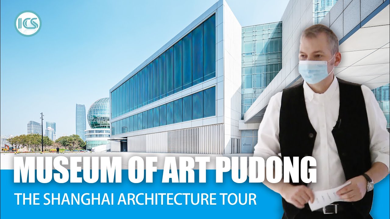 Explore the Museum of Art in Pudong, Shanghai