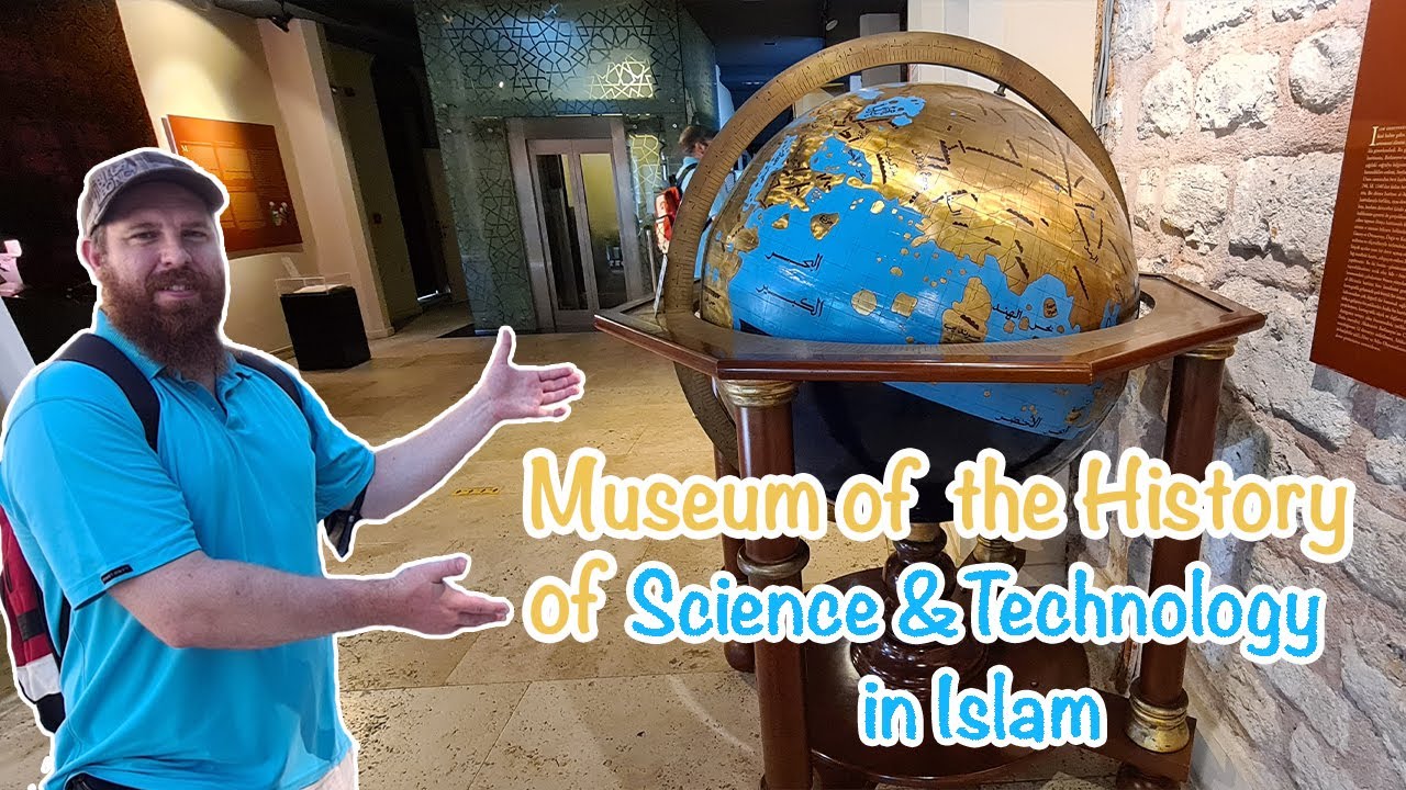 Explore the Museum of the History of Science & Technology in Islam