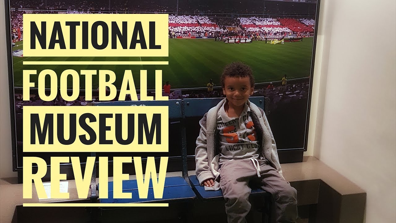 Review of the National Football Museum