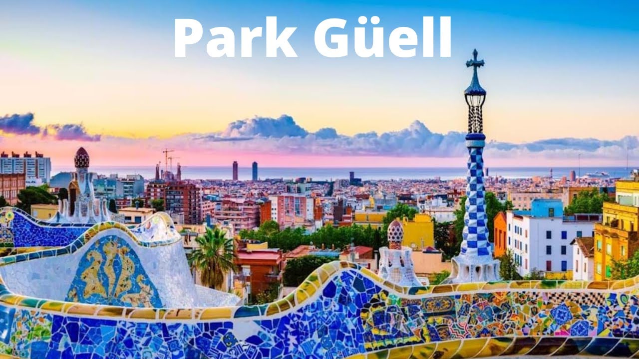 Explore Parc Guell Hours - Opening and Closing Times