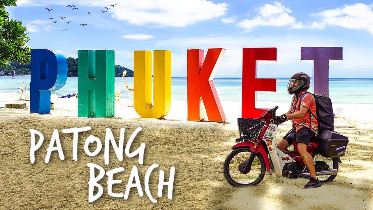 Exploring Phuket: A Guide to Patong Beach