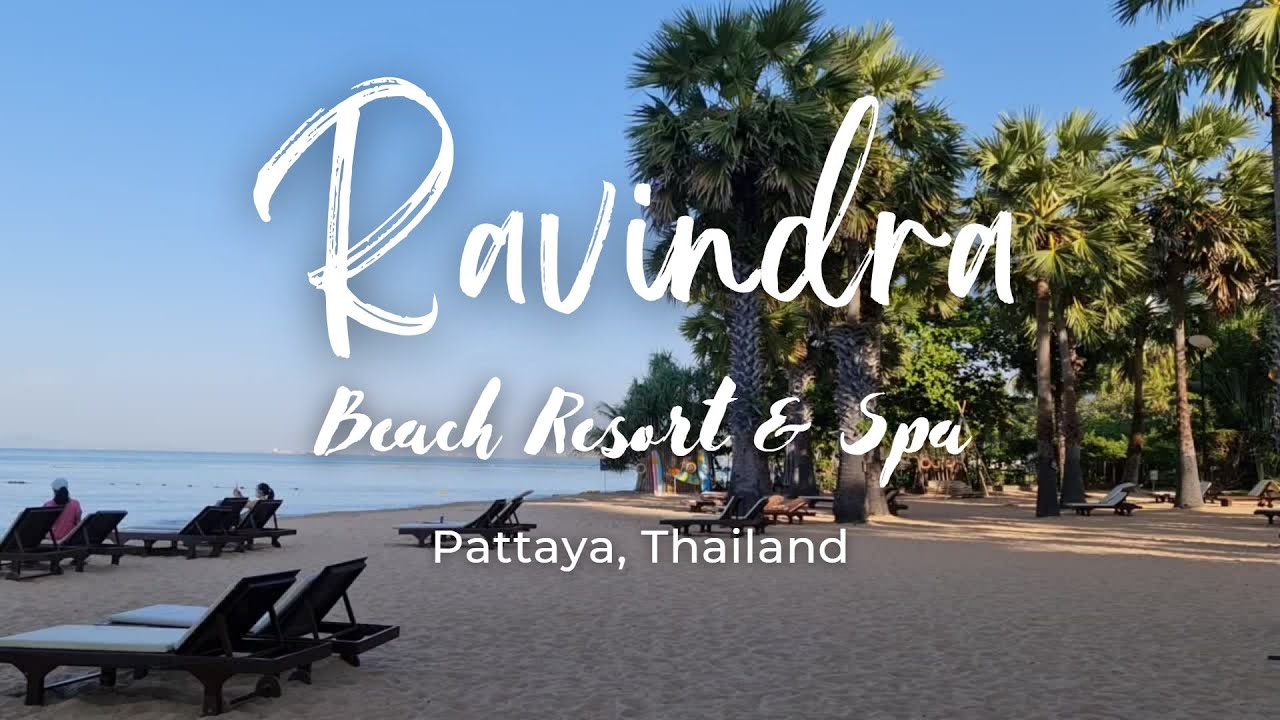 Experience Paradise at Ravindra Beach Resort & Spa Pattaya