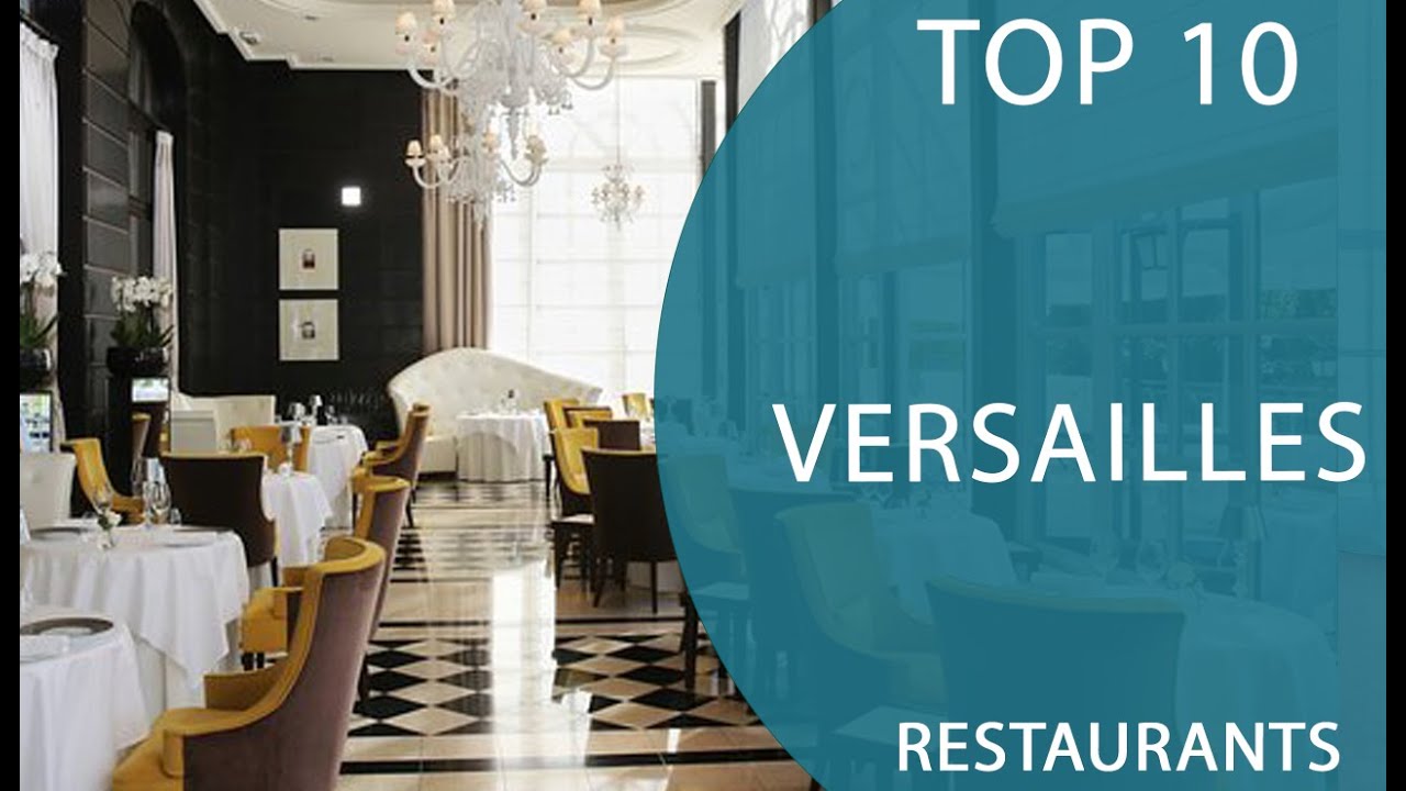 Best Restaurants Near the Palace of Versailles