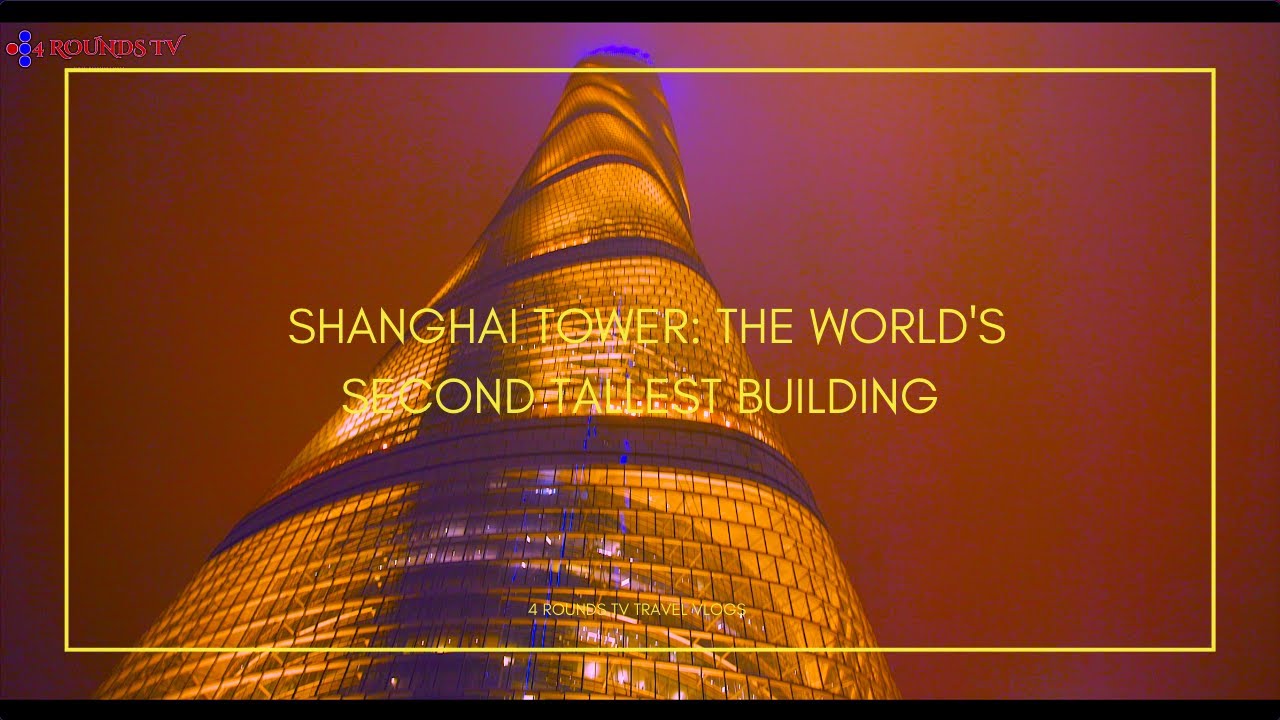 Take a Shanghai Tower Tour - Your Best Guide!