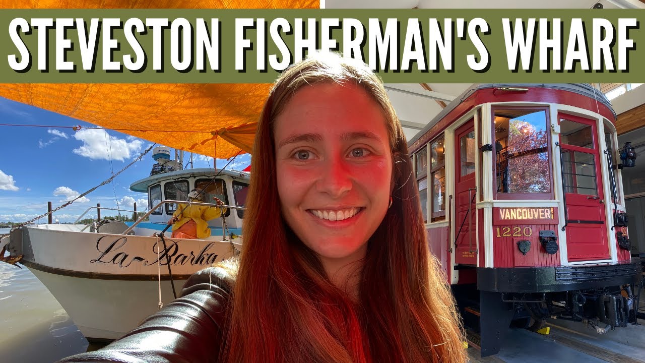 Steveston Fisherman's Wharf Hours: Know Before You Go!