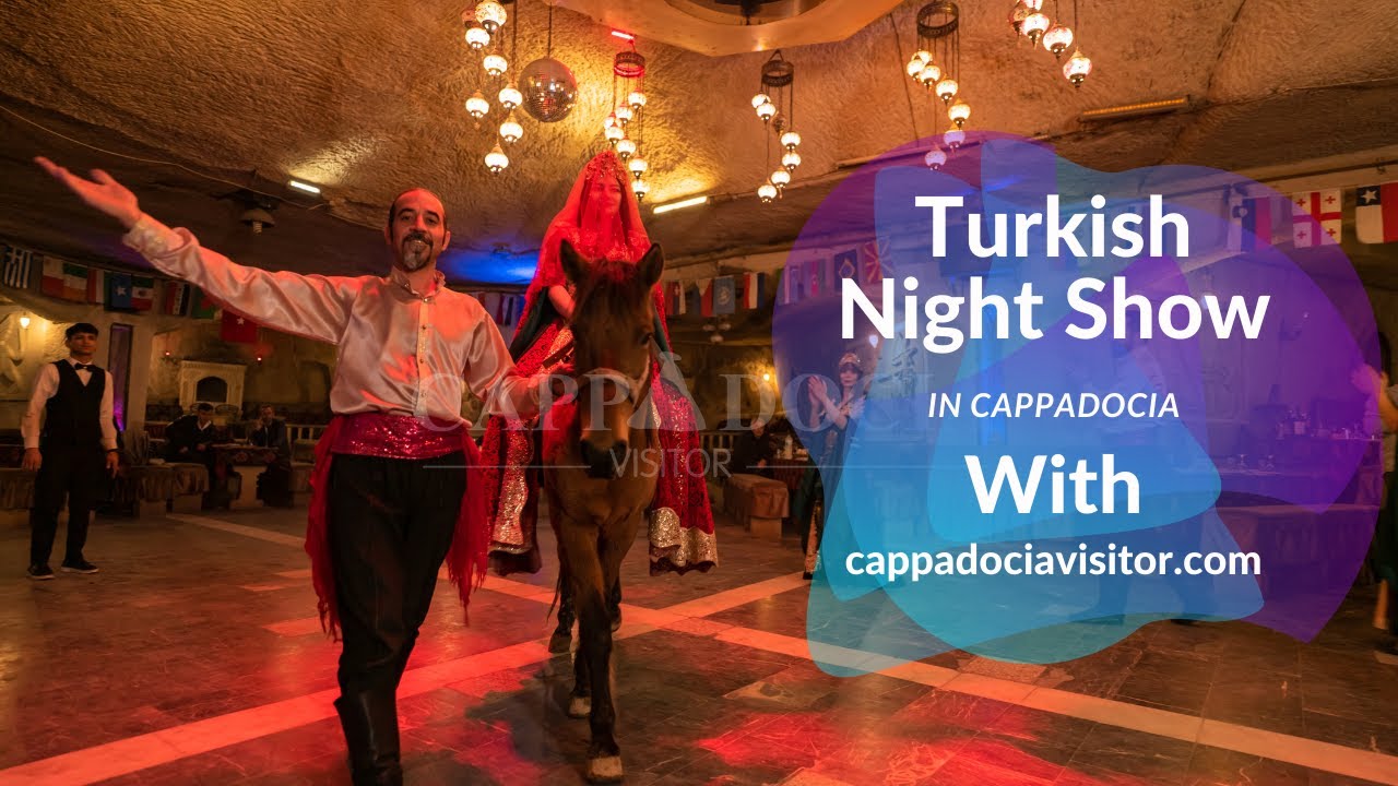 Experience the Magic of a Turkish Night in Cappadocia