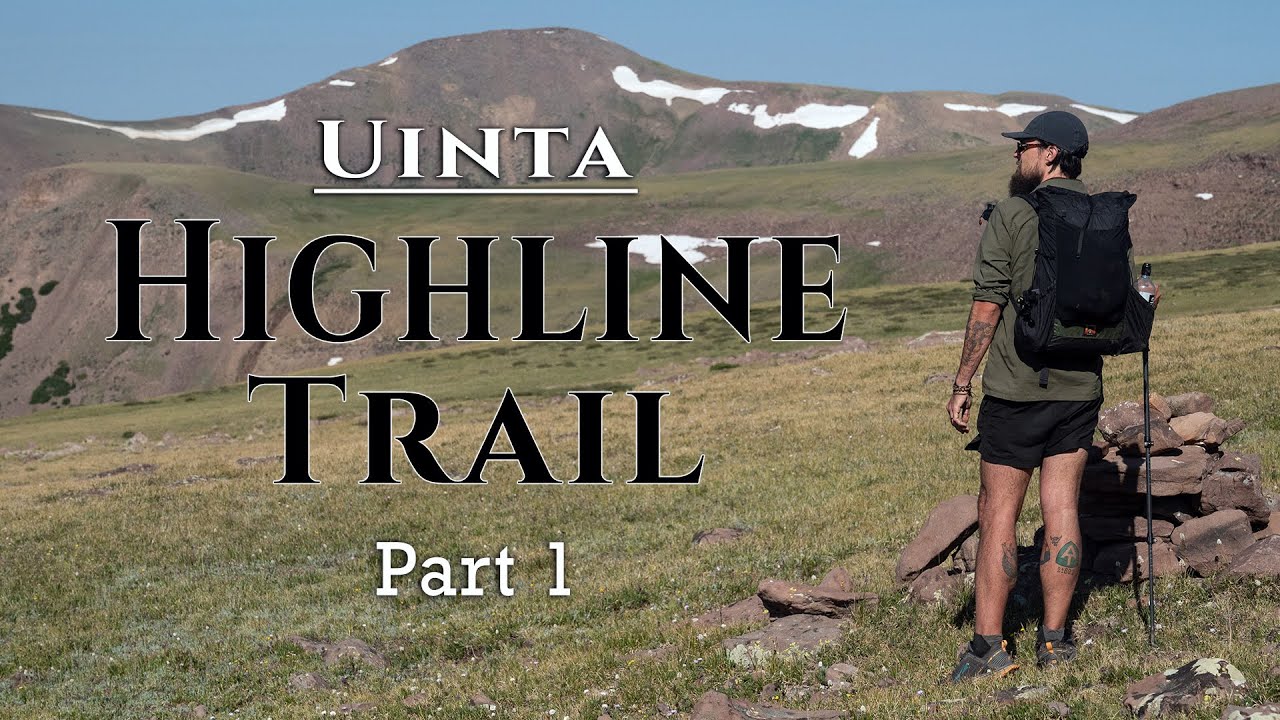 Explore the Uinta Highline Trail: An Unforgettable Outdoor Adventure