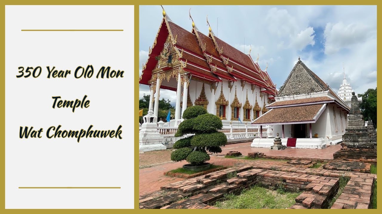 Discover Wat Chomphuwek: A Beautiful Temple in Thailand