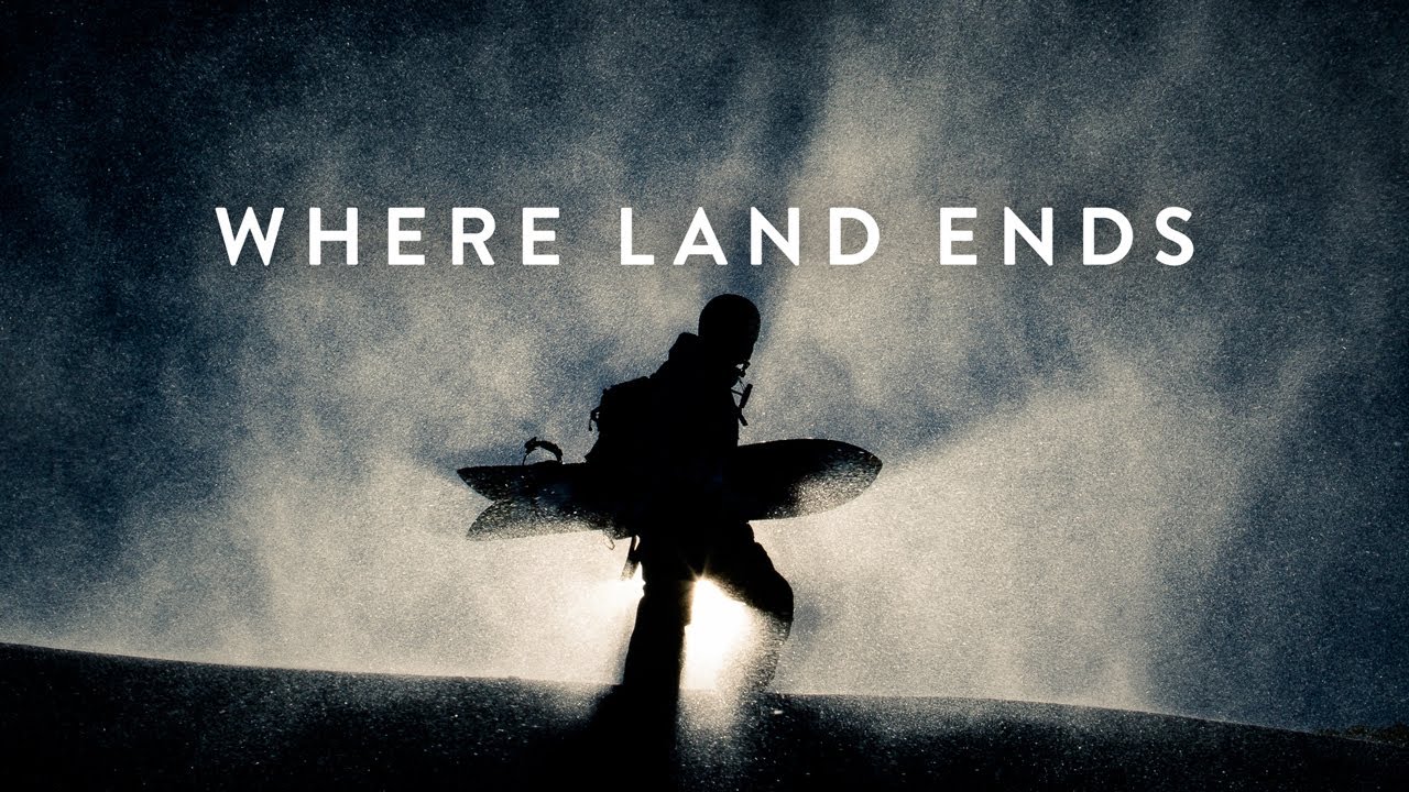 Exploring Where the Land Ends: A Journey to the End of the Earth