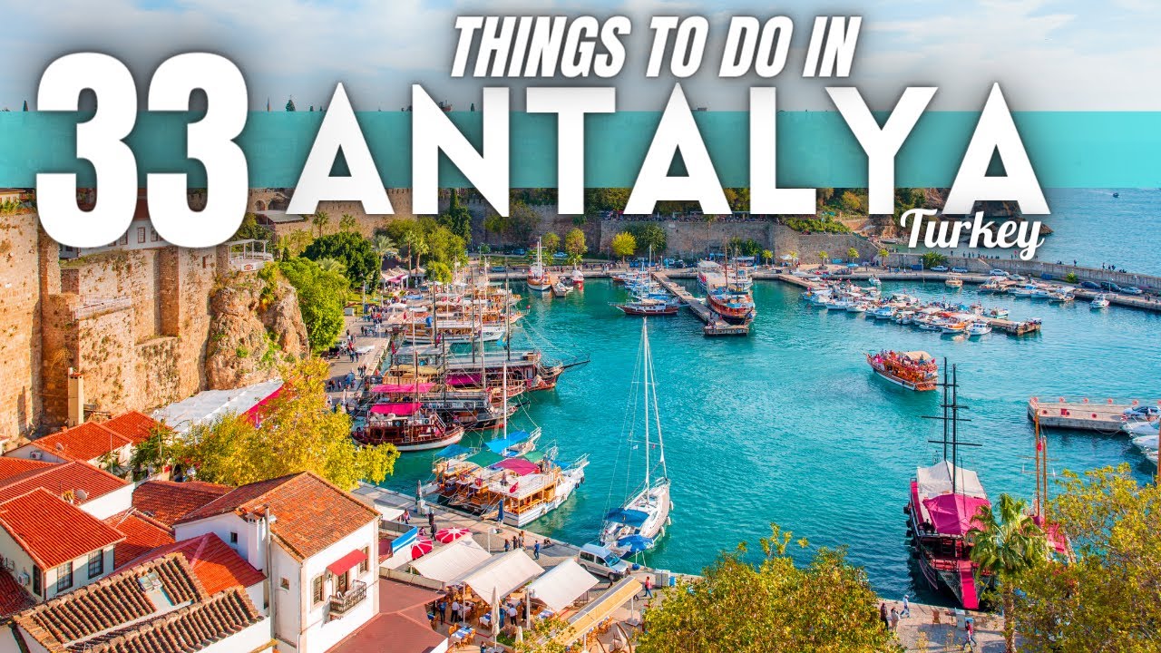 Exploring Antalya, Turkey: A Traveler's Guide